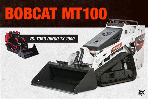 bobcat mini track loader vs toro dingo|toro dingo 1000 vs bobcat.